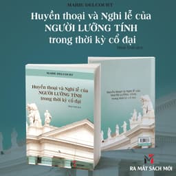 Sách - Huyền thoại và nghi lễ của người lưỡng tính trong thời kỳ cổ đại 1