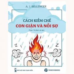 Sách - Cách kiềm chế cơn giận và nỗi sợ 1