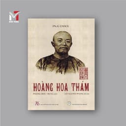 Trường Phương Books - Sách Hoàng Hoa Thám: Cuộc Khởi Nghĩa Yên Thế 1