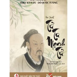 Sách - Học thuyết Tử Tư Mạnh Tử/ Lão Tử và Đạo Đức Kinh/ Đại học Phong Dao/ Bàn về Khổng Tử 5