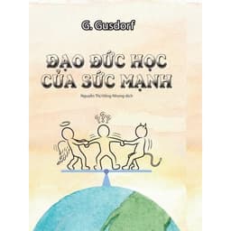 Sách - Đạo đức học của sức mạnh 1