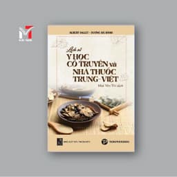 Sách - Lịch sử y học cổ truyền và nhà thuốc Trung - Việt 1