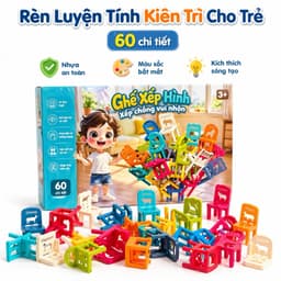 Bộ xếp hình ghế nhựa cho bé giúp phá triển tư duy và khéo tay, Đồ chơi phát triển trí não cho bé 3