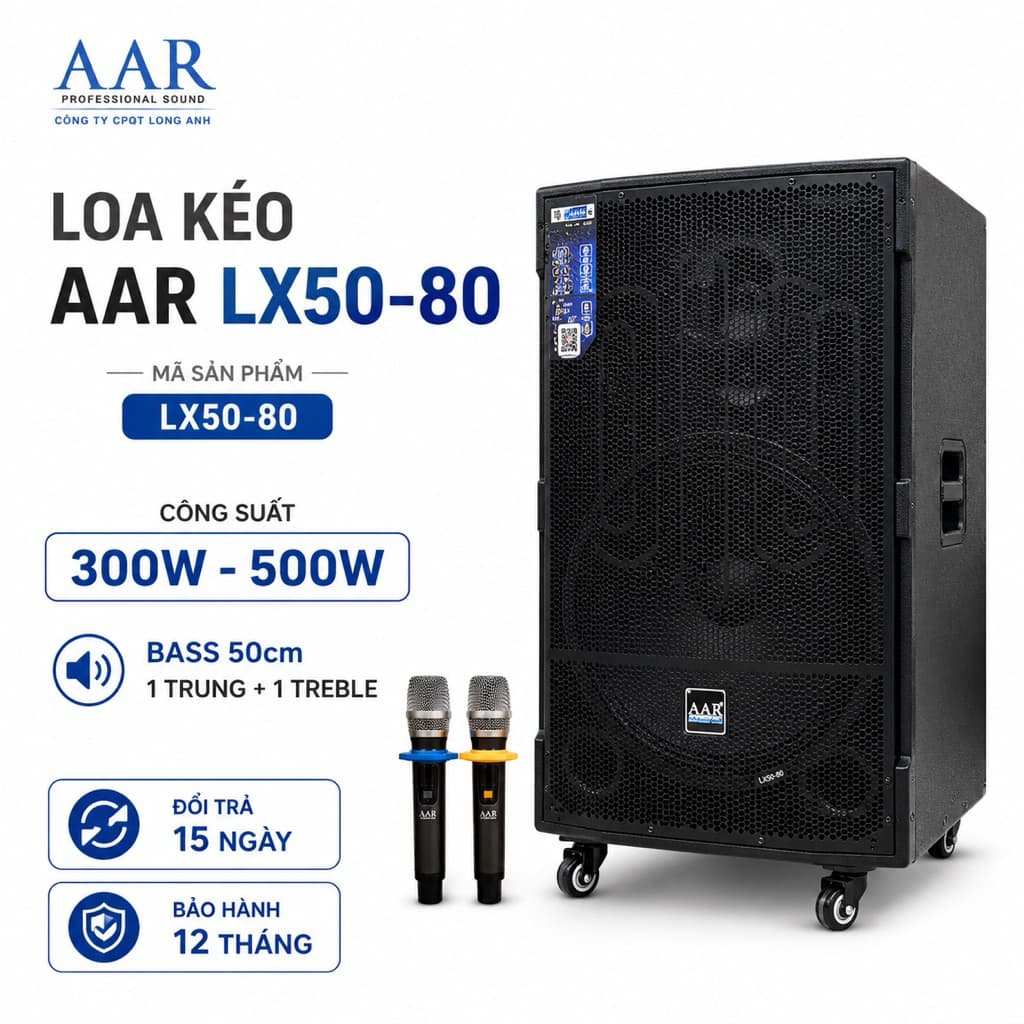 Loa Kéo AAR LX50-80 Công Suất 300W-500W Kèm 2 Micro Không Dây, Bass 50cm, Bluetooth, Pin Lithium 4-8 Giờ, Loa Karaoke