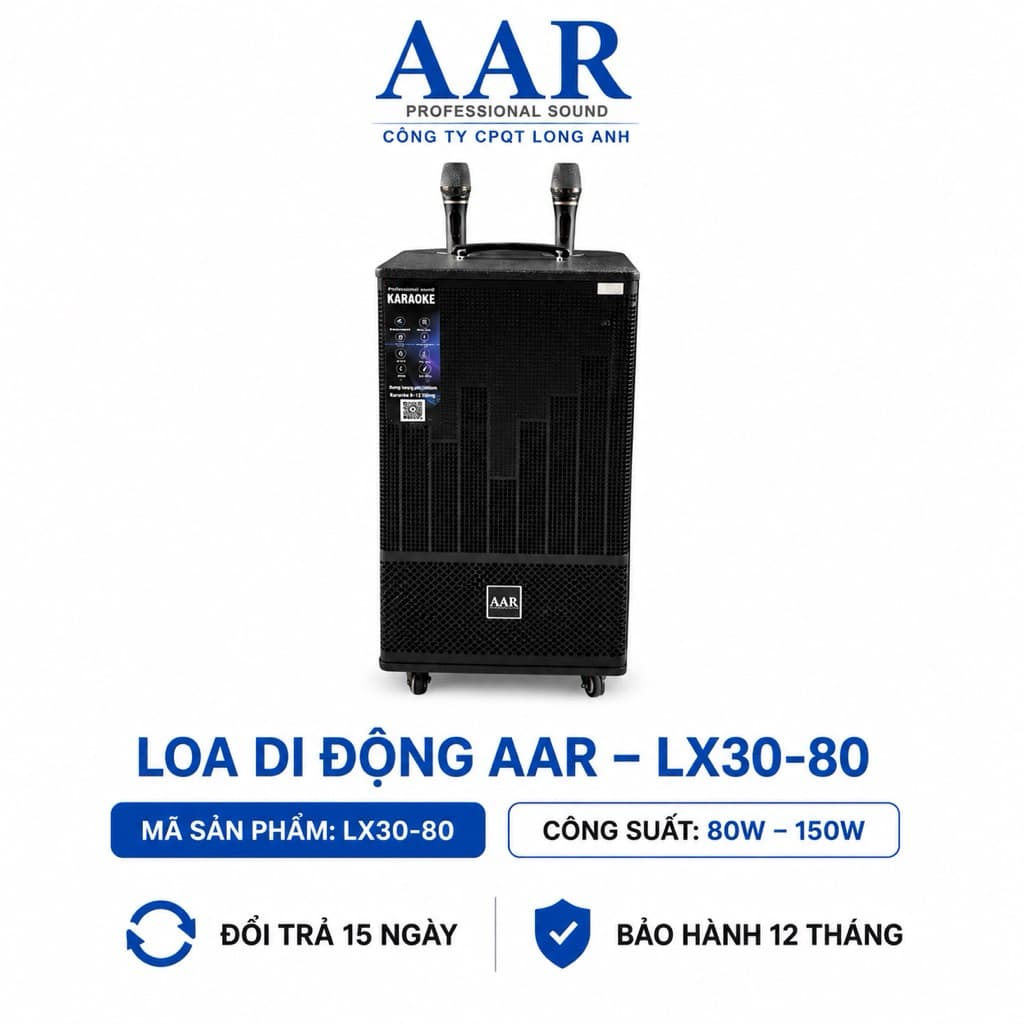Loa Kéo Di Động AAR LX30-80 Bass 30cm Kèm 2 Micro Không Dây Bluetooth Công Suất 80W-150W Pin Lithium