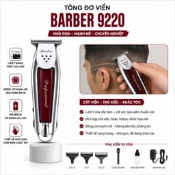 Tông Đơ Viền Barber 9220 10W Chuyên Nghiệp - Lưỡi T-Line Sắc Bén - Động Cơ Mạnh - Kèm 3 Cữ Cắt, Sạc 2 Chân 7