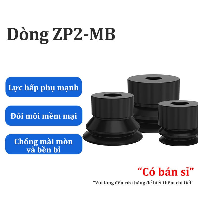 Cốc hút chân không hai lớp ZP2-MB, kích thước: 04-20mm, Chất liệu silicon / Nitrile / chống tĩnh điện