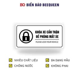 Biển báo khoá xe cẩn thận đề phòng mất xe cho cửa hàng quán xá 15x30cm - bq 1