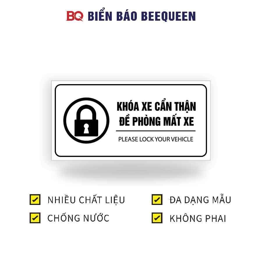Biển báo khoá xe cẩn thận đề phòng mất xe cho cửa hàng quán xá 15x30cm - bq