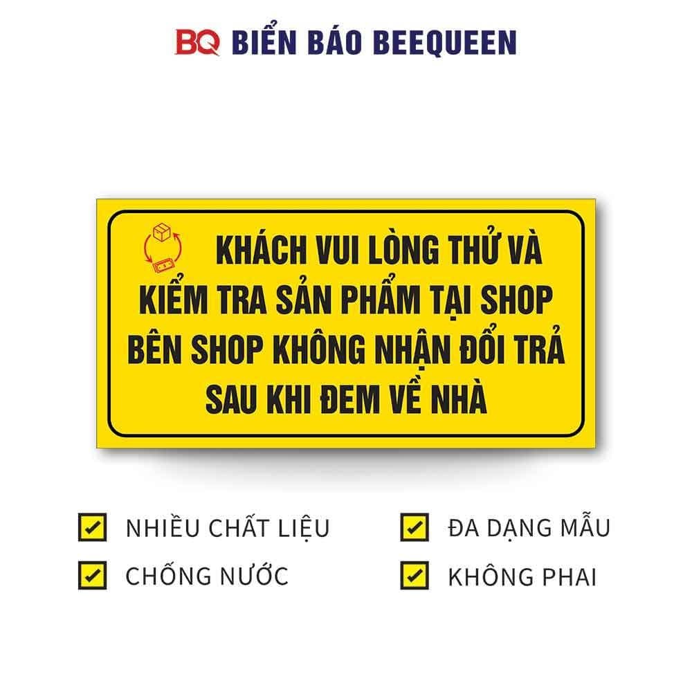 Biển báo không đổi trả hoàn trả khi đem hàng về nhà, kiểm tra sản phẩm tại shop n112