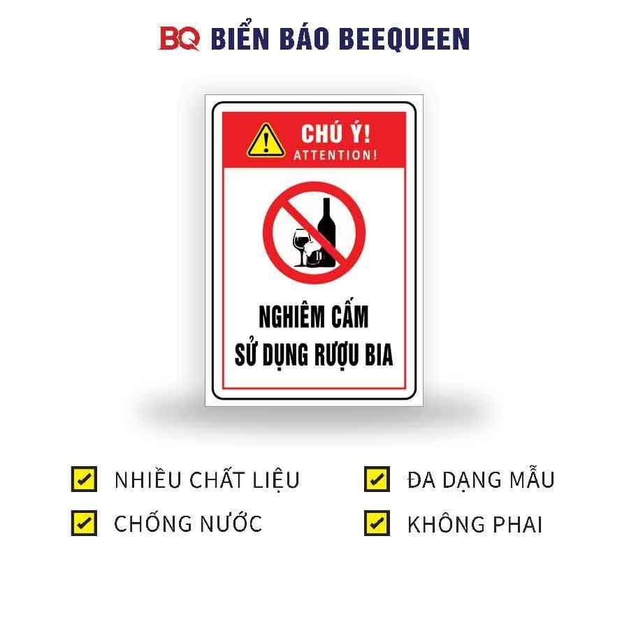 Biển báo nghiêm cấm sử dụng rượu bia 20x30cm - bq