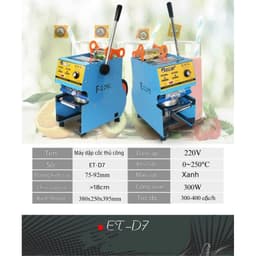 Máy dán miệng ly nhựa Eton D7 cho trà sữa, dập cốc 300ml, 400ml, 500ml, 700ml chất lượng cao. 3