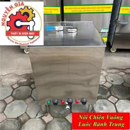 Nồi luộc bánh chưng vuông kết hợp chiên tách dầu – Sản phẩm Việt Nam, nhận đặt hàng theo yêu cầu! 6