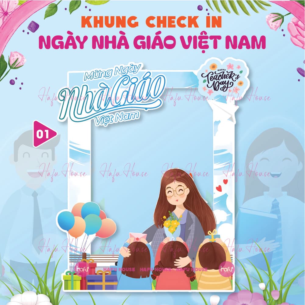 KHUNG CHECKIN CẦM TAY NGÀY NHÀ GIÁO VIỆT NAM 20-11 - HAFU HOUSE [01-30] Xưởng SX Hafu House