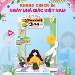 KHUNG CHECKIN CẦM TAY NGÀY NHÀ GIÁO VIỆT NAM 20-11 - HAFU HOUSE [01-30] Xưởng SX Hafu House 5