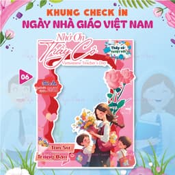 KHUNG CHECKIN CẦM TAY NGÀY NHÀ GIÁO VIỆT NAM 20-11 - HAFU HOUSE [01-30] Xưởng SX Hafu House 6