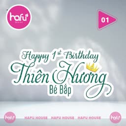 BẢNG IN TÊN SINH NHẬT THEO YÊU CẦU -DÀY 5mm HAFU HOUSE [01-30] Xưởng SX Hafu House 2