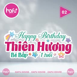 BẢNG IN TÊN SINH NHẬT THEO YÊU CẦU -DÀY 5mm HAFU HOUSE [01-30] Xưởng SX Hafu House 3