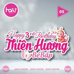 BẢNG IN TÊN SINH NHẬT THEO YÊU CẦU -DÀY 5mm HAFU HOUSE [01-30] Xưởng SX Hafu House 6
