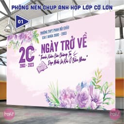🎓 PHÔNG NỀN HỌP LỚP – BACKDROP KỶ NIỆM NGÀY TRỞ VỀ Xưởng SX Hafu House 1