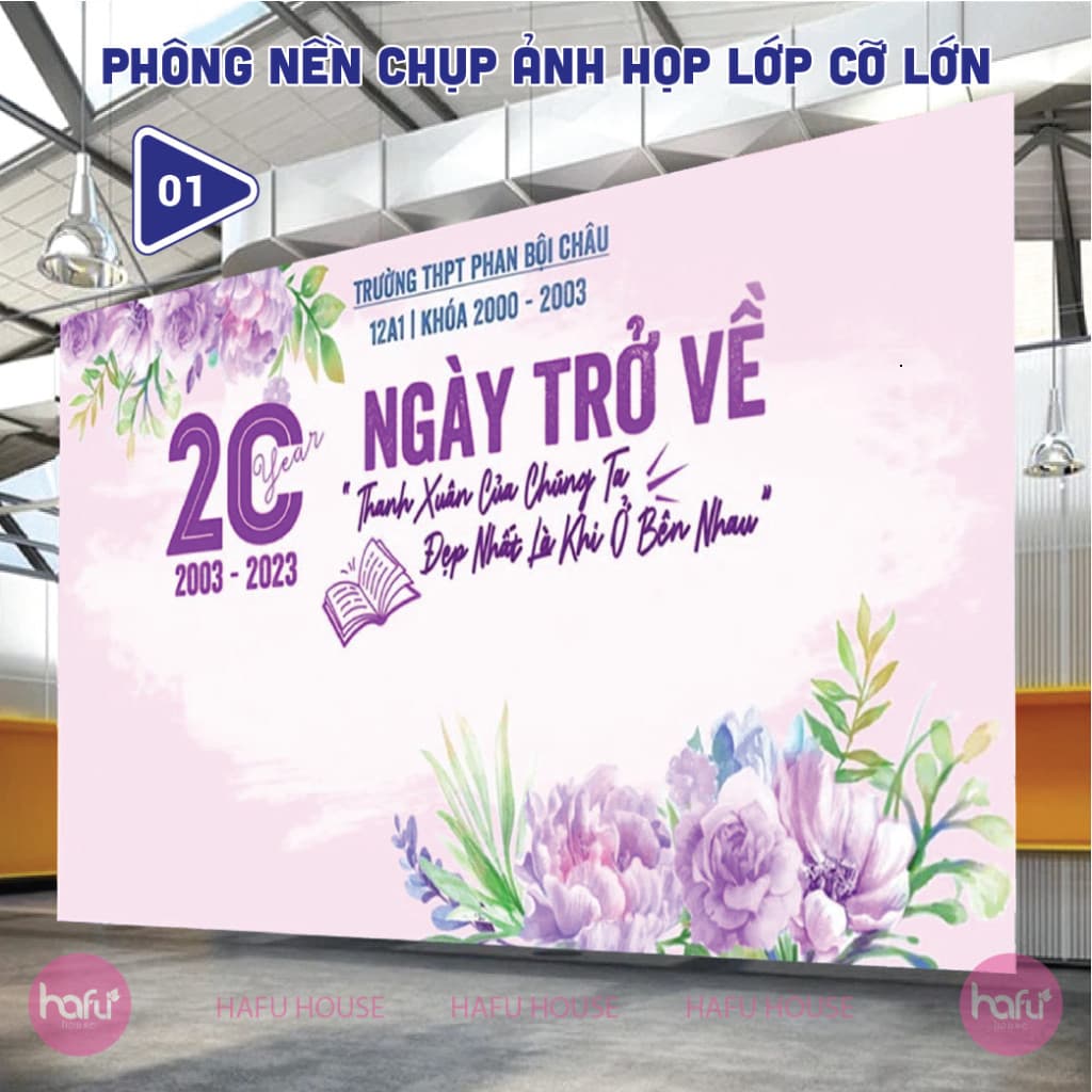 🎓 PHÔNG NỀN HỌP LỚP – BACKDROP KỶ NIỆM NGÀY TRỞ VỀ Xưởng SX Hafu House