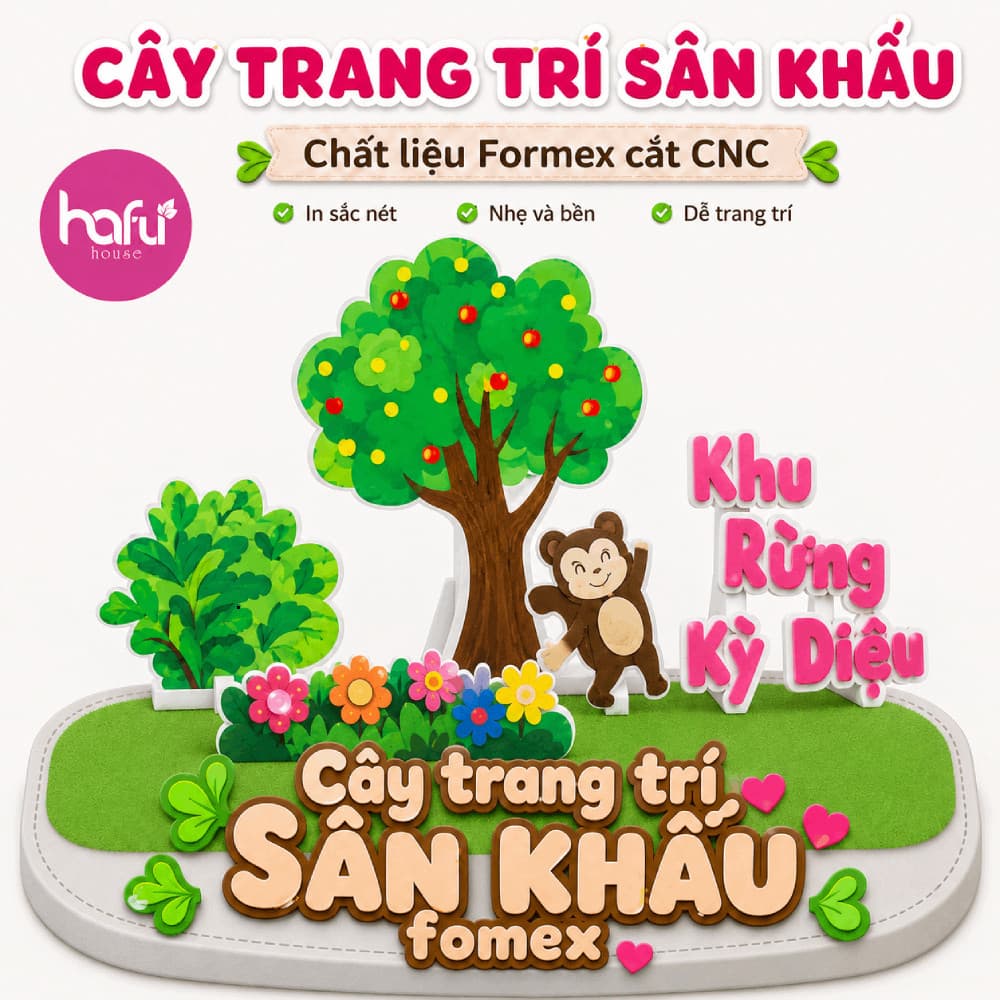 Cây Trang Trí Sân Khấu Formex Cắt CNC – Mô Hình Cây Xanh Trang Trí Mầm Non, Sự Kiện, Backdrop Chụp Hình Xưởng SX Hafu Ho