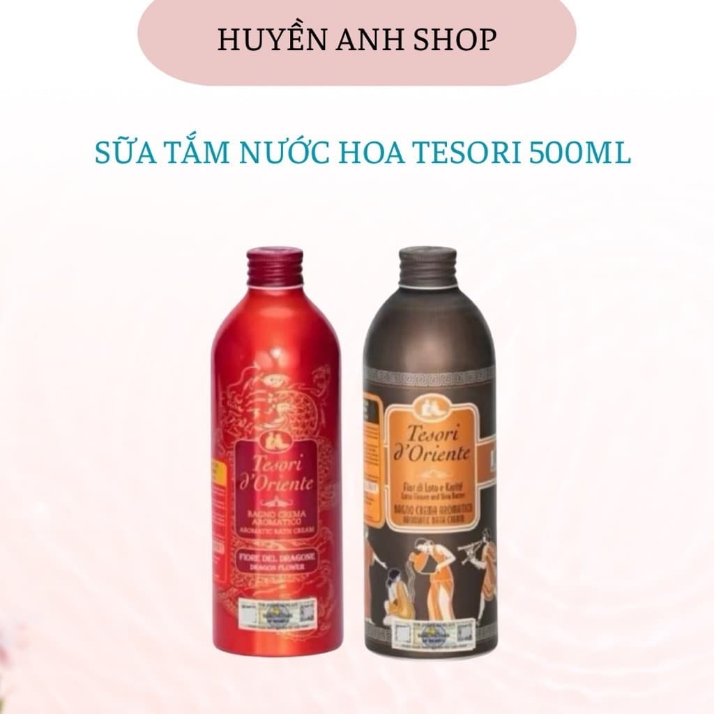 Sữa Tắm Nước Hoa Tesori d’Oriente 500ml Kèm Vòi Chính Hãng