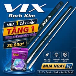 [Mua cần Tặng trục sẵn] Cần Vix Bạch Kim 4H siêu nhẹ, câu rô, diếc … 1