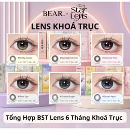 [6 THÁNG 0.0-5.0] Tổng Hợp Các Mẫu STAR LENS 6 Tháng Khoá Trục Hot Có Cận 0.0-5.0 Highlight Fixed Axis 1