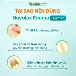 Ống bơm trực tràng Novocare Novolax Enema tuýp 3ml,6 ml - Thụt táo bón cho trẻ em từ 0 tháng tuổi, 3 tuổi và người lớn 9