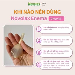 Ống bơm trực tràng Novocare Novolax Enema tuýp 3ml,6 ml - Thụt táo bón cho trẻ em từ 0 tháng tuổi, 3 tuổi và người lớn 8