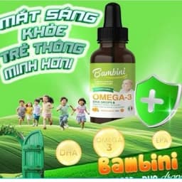 Bambini Omega-3 DHA DrOpS Giọt vàng cho trí não và thị lực trẻ nhỏ. “MẮT SÁNG KHOẺ- TRẺ THÔNG MINH” 3