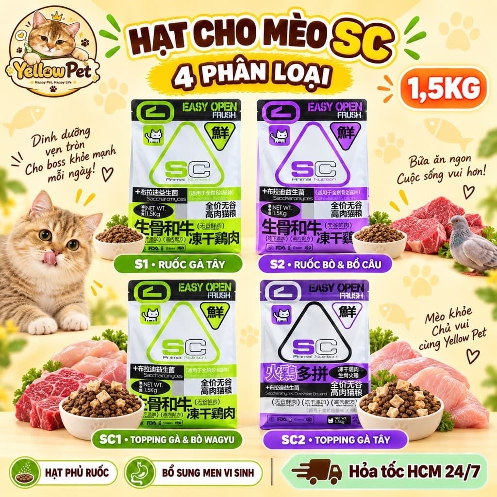 Hạt Cho Mèo SC 1.5kg S1 S2 SC1 SC2 Phối Ruốc Và Topping Thịt Sấy | Yellow Pet