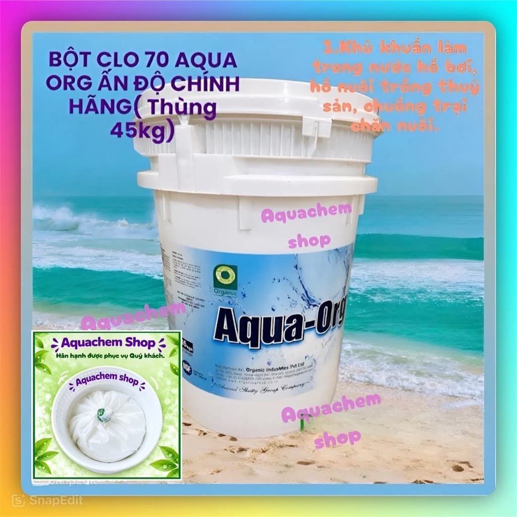 Bột Clo (chlorine), clo 70%, Clo Aqua Org-Ấn Độ, xử lý nước bể bơi, hồ cá, chăn nuôi - 1 thùng 45kg