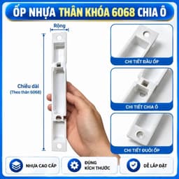 Ốp nhựa trắng cho thân khóa 6068 chất lượng cao, bền đẹp 1