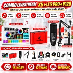 Combo Livestream X5 + LT12 Pro Gen 2 + P120 | Sound Card 48V, Micro Condenser, Box Live, Bộ Thu Karaoke Livestream 1