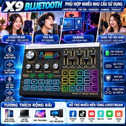 Sound Card X9 Bluetooth Livestream Thu Âm Karaoke – Hỗ Trợ Mic 48V, 21 Hiệu Ứng Âm Thanh, Auto Tune, Pin 1500mAh 3