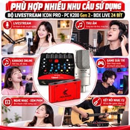 Bộ Livestream ICON Pro PC-K200 Gen 2 Kèm Box Live 24 Bit, Soundcard Thu Âm Karaoke Livestream 3