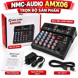 Mixer NMC-AUDIO AMX06 6 Kênh, DSP 99 Chế Độ 24Bit 48kHz, Bluetooth 5.1, Phantom 48V, USB MP3, Sound Card Thu Âm 6