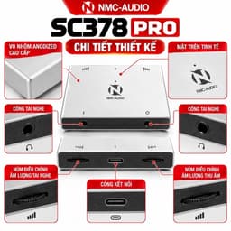 Box Livestream NMC-AUDIO SC378 PRO 24-Bit – Box Live Thu Âm, Điều Chỉnh Âm Lượng Độc Lập, Hỗ Trợ Vừa Live Vừa Sạc 3