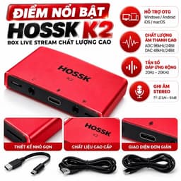 Box Livestream HOSSK K2 Stereo 24Bit – Hỗ Trợ OTG Windows Android iOS macOS, Vừa Live Vừa Sạc 2