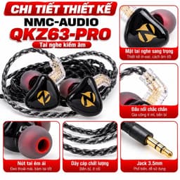Tai Nghe In-Ear NMC-AUDIO QKZ63-PRO Kiểm Âm, Driver 10mm, Jack 3.5mm, Dây Dài 2.5m 3