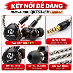 Tai Nghe In-Ear NMC-AUDIO QKZ63-IEM Limited Nhét Tai Hát Live, Kiểm Âm, Jack 3.5mm, Dây 2.5 Mét 4