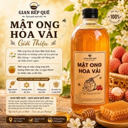 Combo 2 Chai Mật Ong Hoa Vải Gian Bếp Quê – Mật Ong Nguyên Chất – Tổng 2 Lít 2