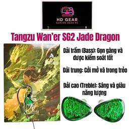 (Sẵn Việt Nam) Tai nghe nhét tai In Ear IEM Tangzu Wan'er SG 2  bản đặc biệt Jade Dragon 2