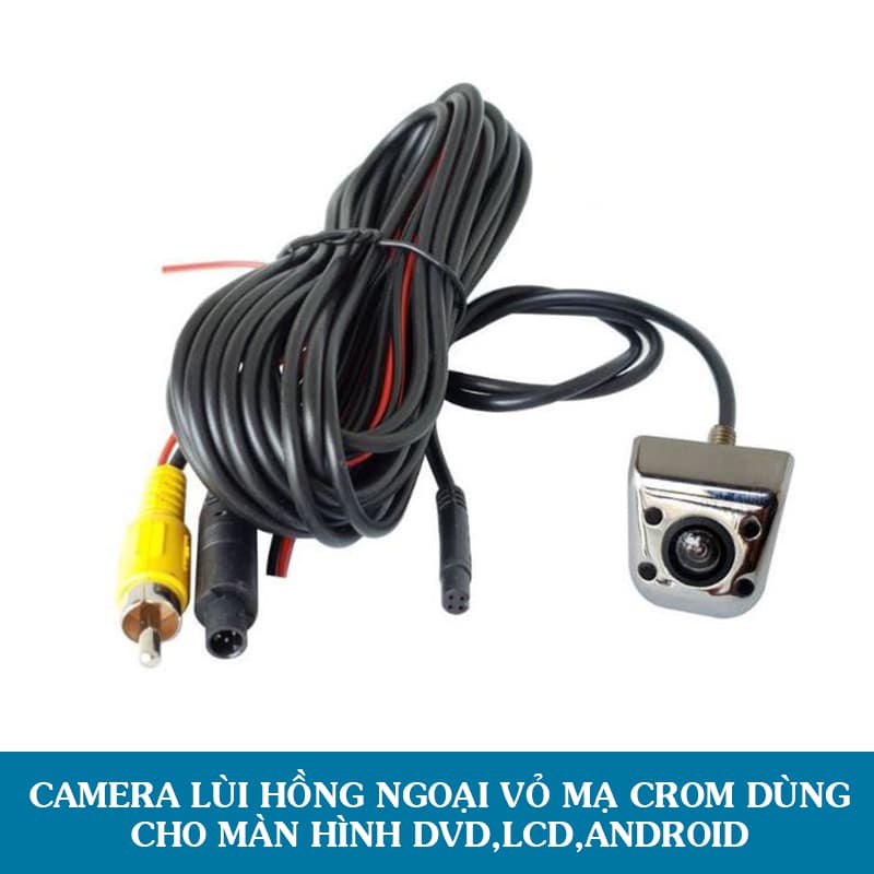 Camera Lùi Hồng Ngoại Vỏ Kim Loại Mạ Crom Dùng Với Màn Hình DVD,LCD,Android