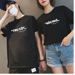 Áo cặp nam nữ in chữ Trụ Cột – Nóc Nhà , Áo đôi dễ thương form rộng unisex cotton thoáng mát, mặc đi chơi – trend 2025( 2