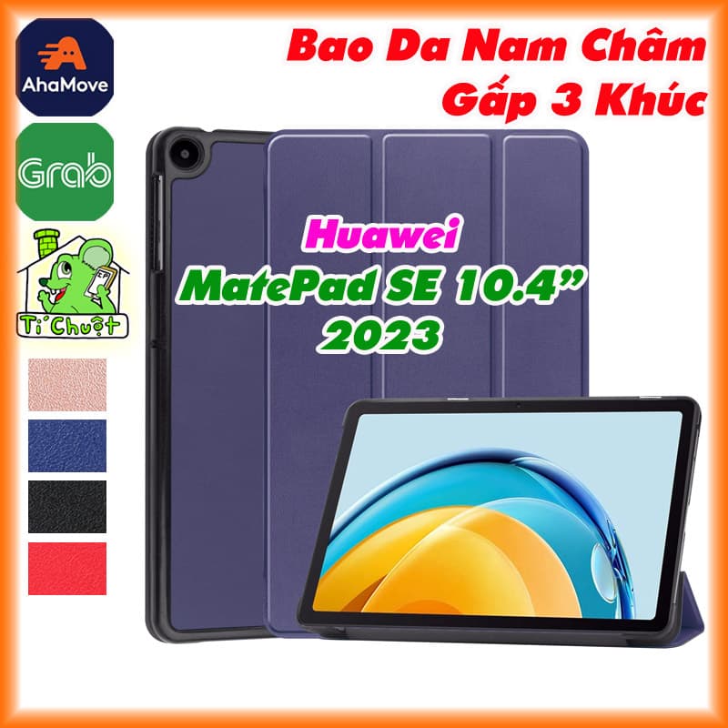 [Ảnh Thật] Bao da Huawei MatePad SE 10.4" 2023 Gấp 3 Khúc Lưng Cứng Có Nam Châm