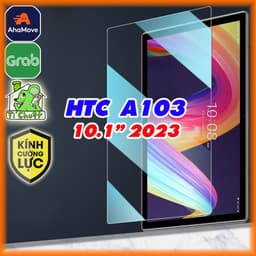 [Ảnh Thật] Kính CL MTB HTC A103 10.1" 2023 Cường Lực Mài Cạnh 2.5D-9H-0.26mm 1