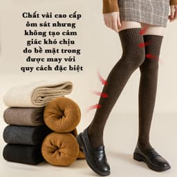 Tất vớ đùi nữ, tất dài qua gối cao cấp chất vải dày dặn êm ái chống dãn, thoáng khí khử mùi hôi 2